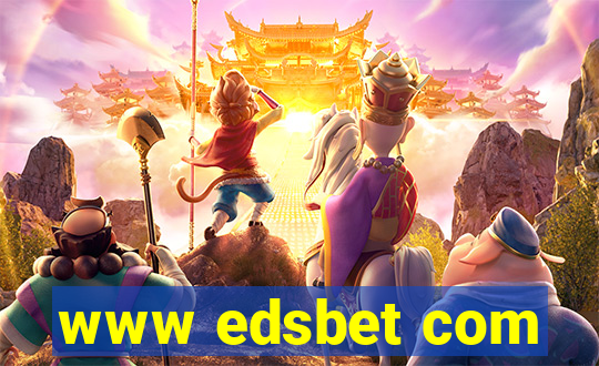 www edsbet com